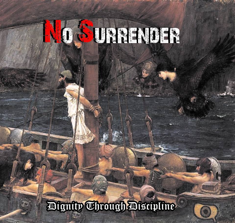 NO SURRENDER - Dignity through Discipline